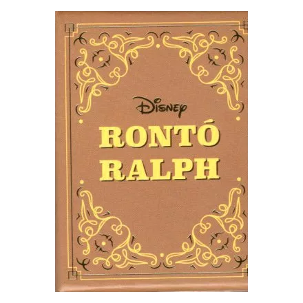 Disney mini mesék 24. - Ronto Ralph