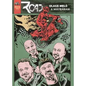 Road - Olasz meló a Mátrában