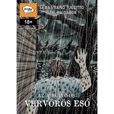Az a különös vérvörös eső