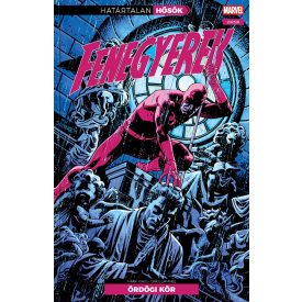 Határtalan Hősök 12. - Fenegyerek: Ördögi kör