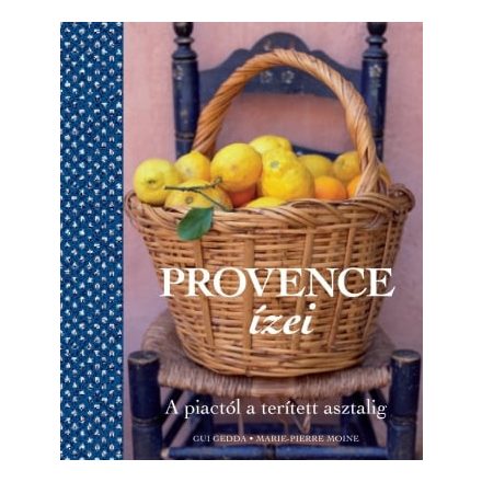 Provence ízei