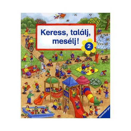 Keress, találj, mesélj! 2