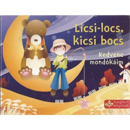 Licsi-locs, kicsi bocs - Kedvenc mondókáim