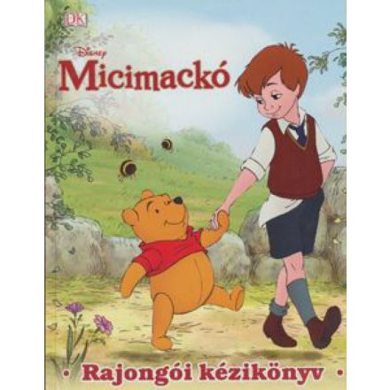 Micimackó - Rajongói kézikönyv