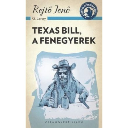 Texas Bill, a fenegyerek