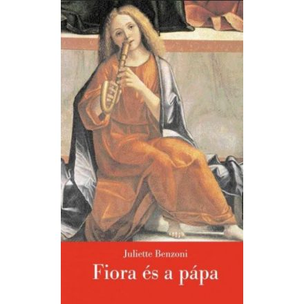 Fiora és a pápa - A firenzei lány III.