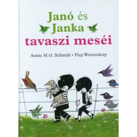 Janó és Janka tavaszi meséi