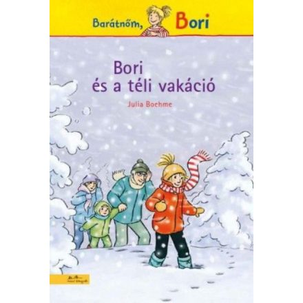 Barátnőm, Bori - Bori és a téli vakáció