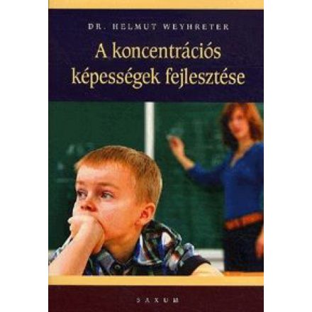 A koncentrációs képességek fejlesztése