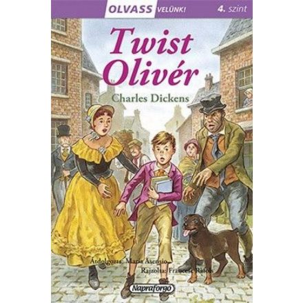 Olvass velünk! (4) - Twist Oliver