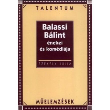 Balassi Bálint énekei és komédiája