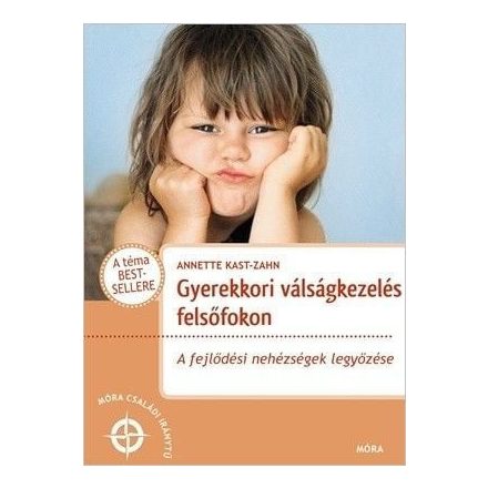 Gyerekkori válságkezelés felsőfokon