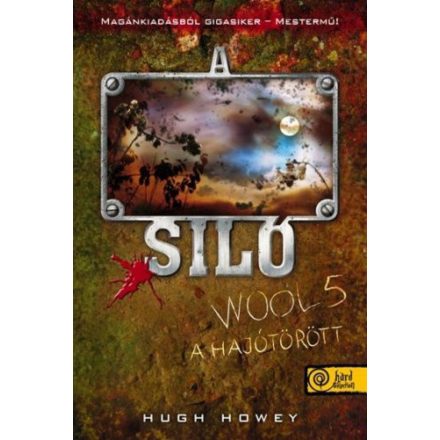 A Siló - Wool 5. - A hajótörött