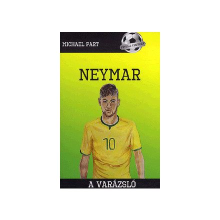 Neymar - A varázsló