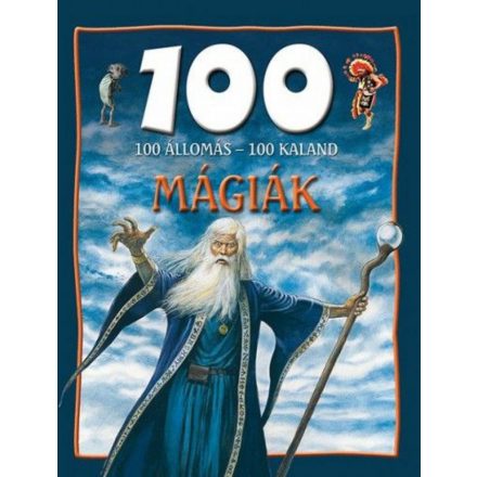 100 állomás - 100 kaland - Mágiák