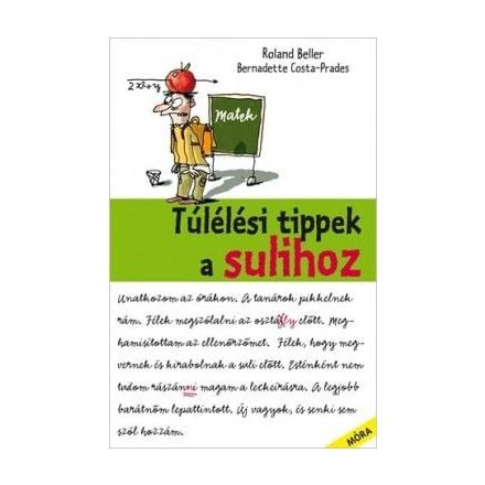Túlélési tippek a sulihoz