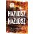 Hazudsz, hazudsz