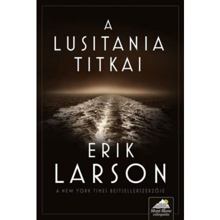 A Lusitania titkai