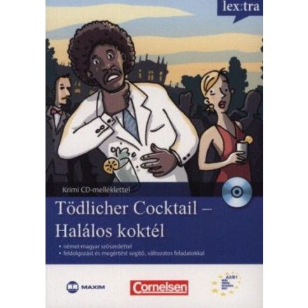 Tödlicher Cocktail - Halálos koktél - Krimi nyelvtanulóknak CD-melléklettel