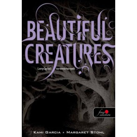 Beautiful creatures - Lenyűgöző teremtmények