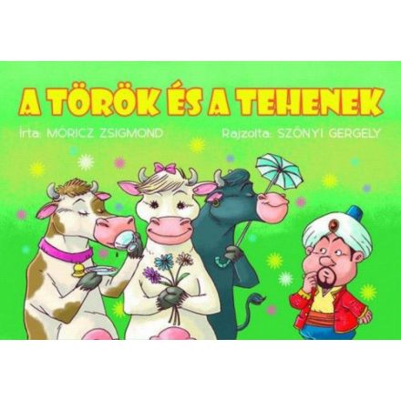 A török és a tehenek (zöld borítós)