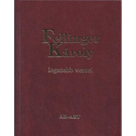 Fellinger Károly legszebb versei