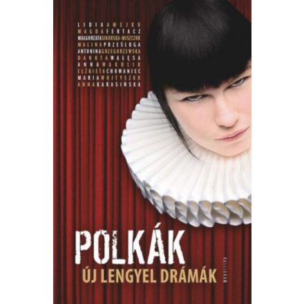 Polkák - Új lengyel drámák