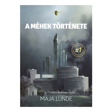 A méhek története