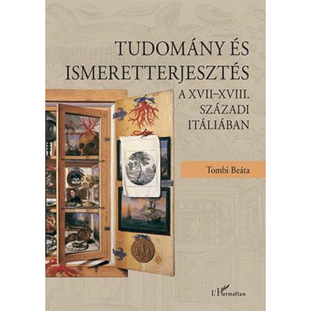 Tudomány és ismeretterjesztés a XVII–XVIII. századi Itáliában