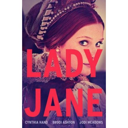 Lady Jane - Lady Jane-trilógia 1.
