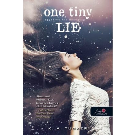 One Tiny Lie – Egyetlen kis hazugság - Tíz apró lélegzet 2. - Kemény kötés