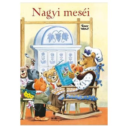 Nagyi meséi