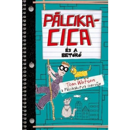 Pálcikacica és a betörő