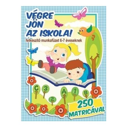 Végre jön az iskola!