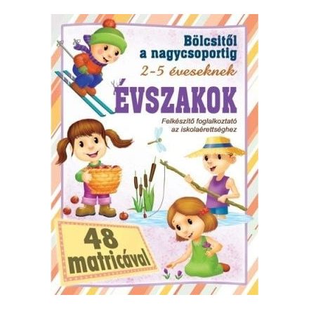 Évszakok - bölcsitől a nagycsoportig