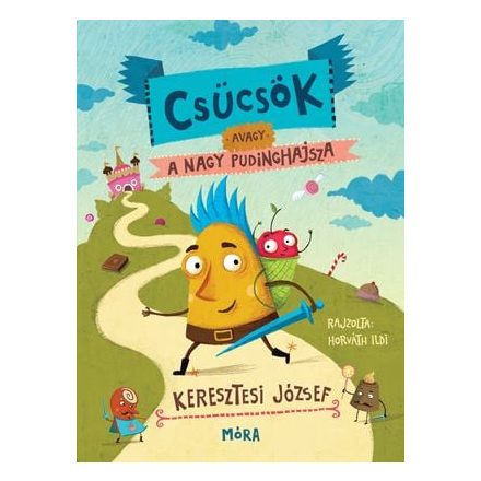 Csücsök, avagy a nagy pudinghajsza