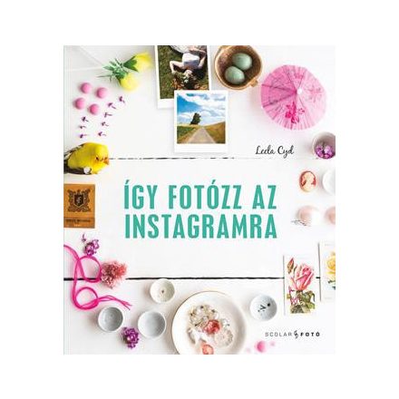 Így fotózz az Instagramra