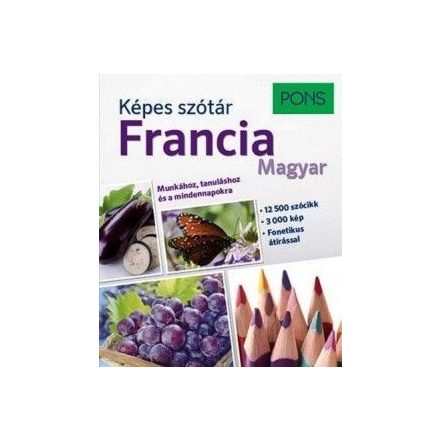 PONS Képes szótár - Francia - A1-B2 szint