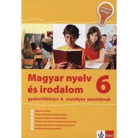 Magyar nyelv és irodalom gyakorlókönyv 6. osztályos tanulóknak- Jegyre megy!