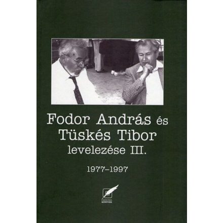 Fodor András és Tüskés Tibor levelezése III. - 1977-1997