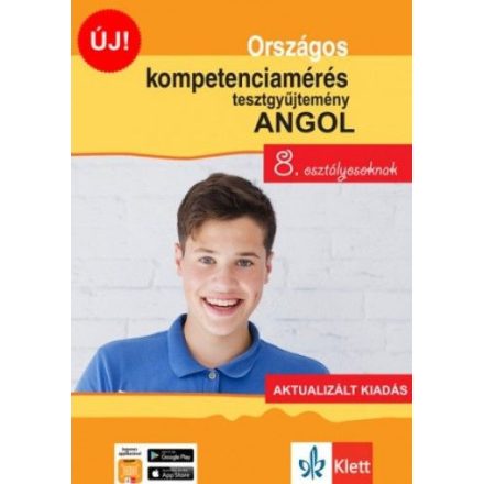 Országos kompetenciamérés tesztgyűjtemény angol - 8. osztályosoknak - Aktualizált kiadás + Ingyenes applikáció