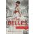 The Belles - A szépség ára