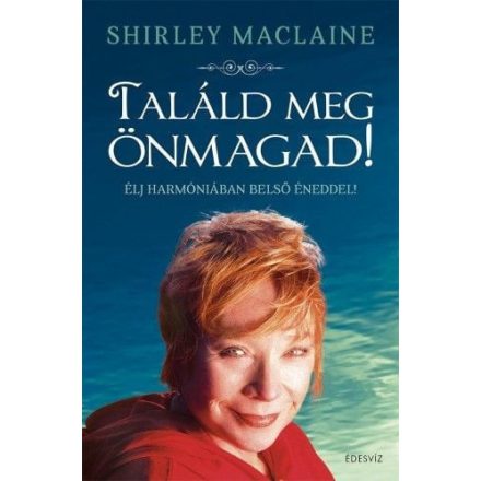 Találd Meg Önmagad!