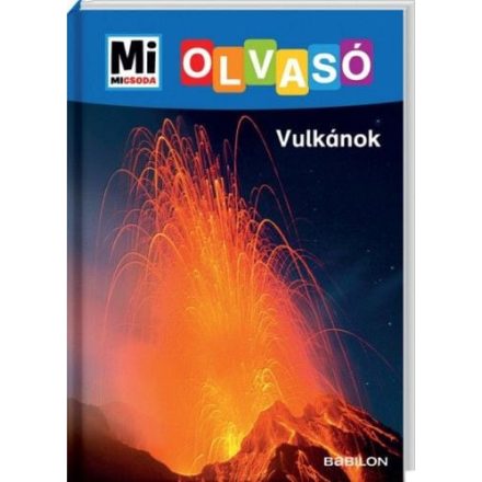 Vulkánok - Mi Micsoda Olvasó