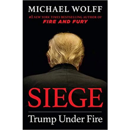 Siege - Trump Under Fire