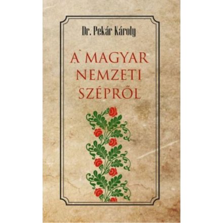 A magyar nemzeti szépről