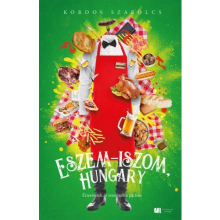 Eszem-iszom, Hungary - Éttermesek és vendégek a pácban