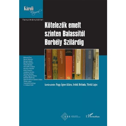 Kötelezők emelt szinten Balassitól Borbély Szilárdig