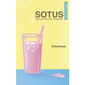 Sotus - Igaz szerelmünk története