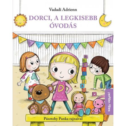 Dorci, a legkisebb óvodás
